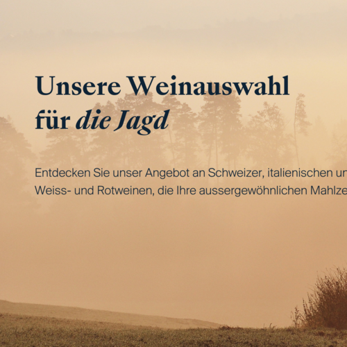 Unsere Weine für die Jagd !