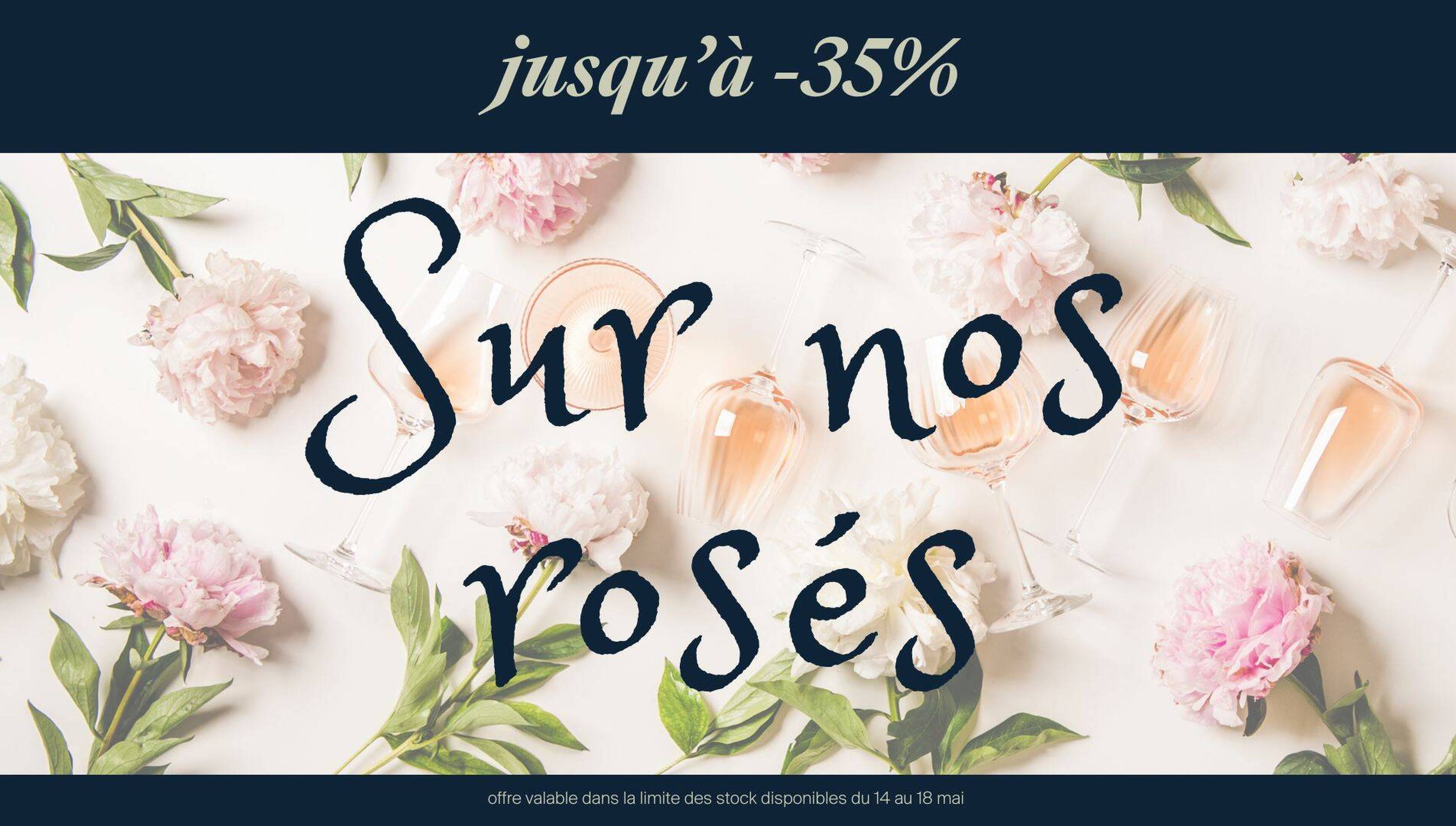 Offre spéciale rosés !