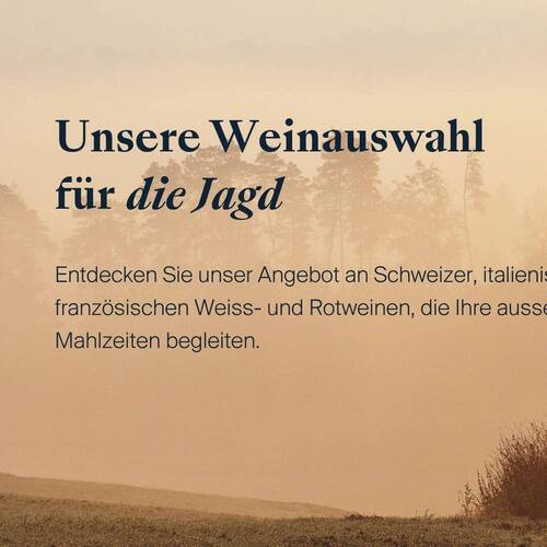 Unsere Weine für die Jagd !