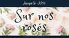Jusqu'à - 35% sur nos rosés